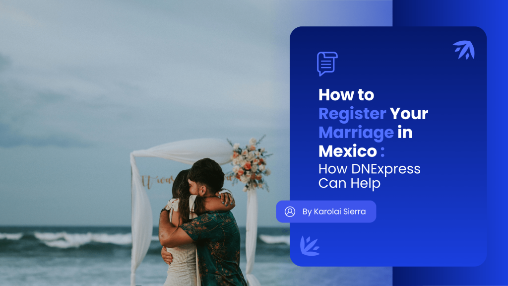 register you marriage in Mexico